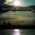 Bruckner : Messe en fa mineur. Hrl, Pelker, Bttner, Ballard, Storck.