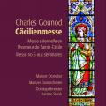 Gounod : Messe de Sainte-Ccile. Gtz, Rathgeber, Beckmann, Storck.