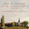 Alwin Michael Schronen : Mélodies pour chœur d'hommes. Meister.