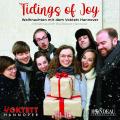 Tidings of Joy. Nol avec le Voktett Hannover.