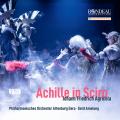 Johann Friedrich Agricola : Achille in Sciro. Giordano, Gromball, Vuik, Sung, Zielinski, Hills, Zubieta, Amelung.