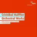 Cristbal Halffter : uvres orchestrales.