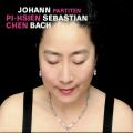 Bach : Partitas pour piano, BWV 825-830. Chen.