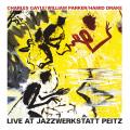 Charles Gayle/William Parker/Hamid Drake : Live At Jazzwerkstatt Peitz.