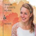 Sietske : Where it starts again.