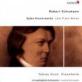 Schumann : Œuvres tardives pour pianoforte. Koch.