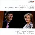 Respighi : uvres pour violon et piano, vol. 1. Then-Bergh, Schfer.