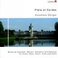 Fltes et Cordes - Scarlatti, Mozart, Schubert, Debussy