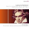 Beethoven : Trios pour piano op. 1 & op. 97. Trio Ex Aequo.