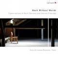 Bach without words : Transcriptions pour piano de chorals de Bach. Neumann.