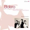 Bolero. Ravel, Piern, Franaix : uvres pour quatuor de saxophones. Quatuor Ellipsos.