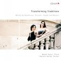 Transforming Traditions. uvres et transcriptions pour flte et guitare. Gyori, Koltai.