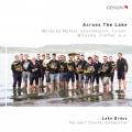 Across The Lake. Arrangements d'uvres pour ensemble de cuivre. Lake Brass, Stertz.