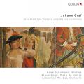 Johann Graf : Sonates pour violon et basse continue. Schumann, Voigt, Knebel.
