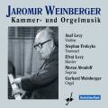 Weinberger : Musique de chambre et d'orgue.