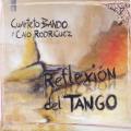 Piana/Castillo/Piazzolla/.. : Reflexion del Tango