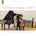 Beethoven, Debussy, Chopin : Sonates pour violoncelle et piano. Ranft, Ogasawara.