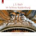 Johann Sebastian Bach au château de Waldenburg : Œuvres pour clavecin. Osterwald