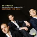Beethoven : Trios pour piano, vol. 3. Beethoven Trio Bonn.