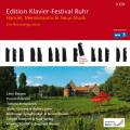 Edition Ruhr Piano Festival 2009 : Haendel, Mendelssohn et nouvele musique.