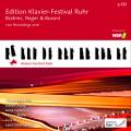 Edition Ruhr Piano Festival 2016 : Brahms, Reger et Busoni.
