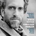 Swan Songs. Mélodies de Schubert, Brahms, Barber et Bernstein. Immler, Stéphany, Berner, Driver, Fraser.