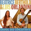 Beatrice Berthold, piano - Luis Orlandini, guitare : Grande Duo Concertante