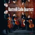 Rastrelli Cello Quartet : Volume 1