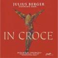 Julius Berger, violoncelle : In Croce