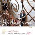 Casal Quartett : Birth of the String Quartet (Volume 2)