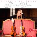 Rebekka Hartmann, violon : Birth of the Violin