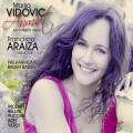 Marija Vidovic : Anmut. My favorite Arias. Mozart, Bellini, Puccini, Bizet, Verdi.
