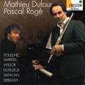 Poulenc, Widor, Debussy : Musique pour flûte et piano. Dufour, Rogé.