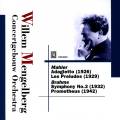 Mengelberg W. / Mahler, Brahms, Mahler, Liszt