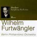 Furtwängler W. / Bruckner : Symphonie n° 5