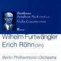 Furtwngler W. / Beethoven : Symphonie n 4 - Concerto pour violon