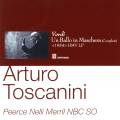 Toscanini A. / Verdi : Un Ballo in Maschera. Peerce, Nelli, Merril.