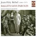 Rebel : Ballets sans paroles