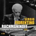 Sergio Fiorentino joue Rachmaninov : Intégrale de l'œuvre pour piano seul.