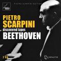 Pietro Scarpini discovered tapes, vol. 5 : Beethoven.