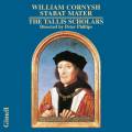William Cornysh : Stabat Mater. The Tallis Scholars, Phillips. [Vinyle]