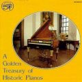 A Golden Treasury of Historic Pianos