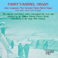 John Longman : Barrel Organ