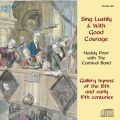Maddy Prior with The Carnival Band : Sing Lustily & with Good Courage