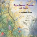 Joji Hirota : Rain Forest Dream
