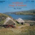 Ray Fisher : Traditional Songs of Scotland