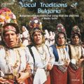 Vocal Traditions of Bulgaria