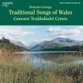 Siwsann George : Traditional Songs of Wales