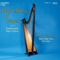 Robin Huw Bowen : Harp Music of Wales