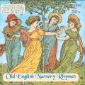 Old English Nursery Rhymes